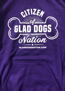 $5 OFF! Citizen of Glad Dogs Nation Hoodie / Hooded Sweatshirt - Glad Dogs Nation | ALL Profits Donated